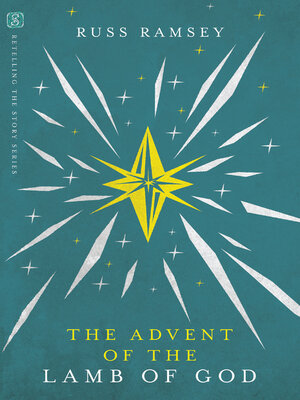 cover image of The Advent of the Lamb of God